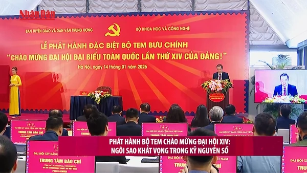 [Video] Phát hành bộ tem chào mừng Đại hội XIV: Ngôi sao khát vọng trong kỷ nguyên số