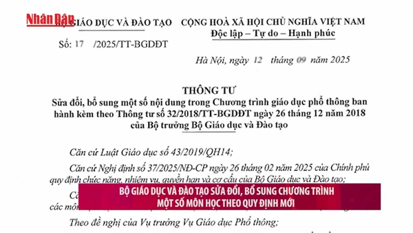[Video] Bộ Giáo dục và Đào tạo sửa đổi, bổ sung chương trình một số môn học theo quy định mới