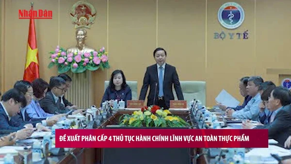 [Video] Đề xuất phân cấp 4 thủ tục hành chính lĩnh vực an toàn thực phẩm