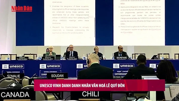[Video] UNESCO vinh danh Danh nhân văn hoá Lê Quý Đôn