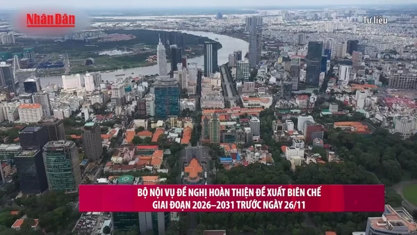 [Video] Bộ Nội vụ đề nghị hoàn thiện đề xuất biên chế giai đoạn 2026–2031 trước ngày 26/11