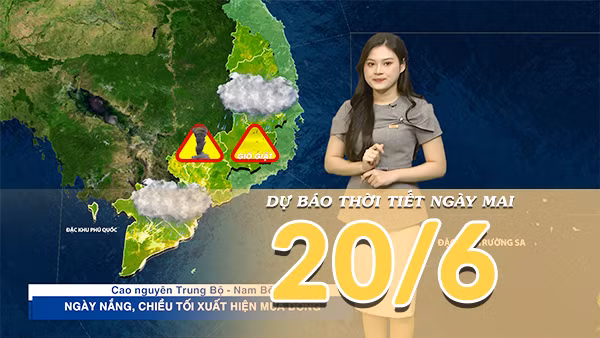 [Video] Dự báo thời tiết đêm nay và ngày mai ngày 20/6/2026: Mưa dông về đêm tại nhiều khu vực, Bắc Bộ và Trung Bộ có nắng nóng gay gắt