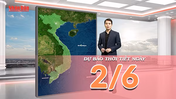 [Video] Dự báo thời tiết ngày 2/6/2026: Mưa to tại Nam Bộ, Bắc Bộ và Trung Bộ nắng nóng bao trùm