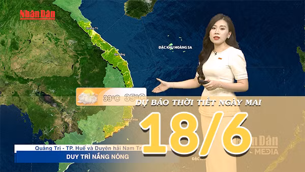 [Video] Dự báo thời tiết đêm nay và ngày mai ngày 18/6/2026: Bắc Bộ tiếp tục mưa lớn cục bộ, Trung Bộ duy trì nắng nóng 