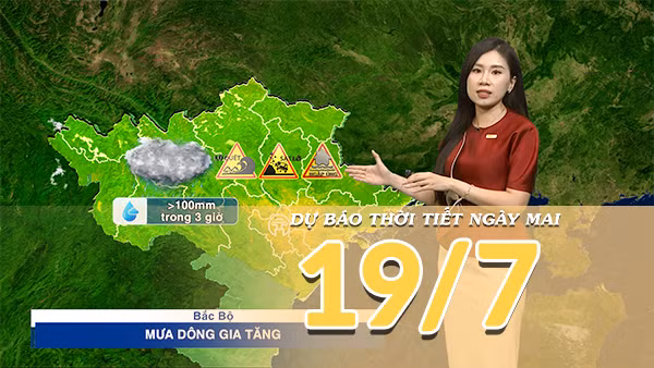 [Video] Dự báo thời tiết đêm nay và ngày mai ngày 19/7/2026: Bắc Bộ cảnh báo mưa lớn, Trung Bộ tiếp diễn nắng nóng