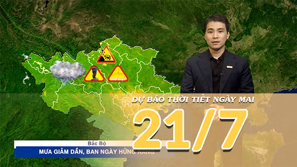 [Video] Dự báo thời tiết đêm nay và ngày mai ngày 21/7/2026: Bắc Bộ giảm mưa, Nam Bộ có dông