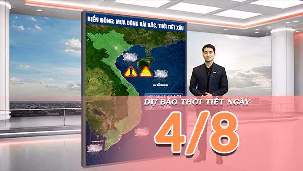 [Video] Dự báo thời tiết ngày 4/8/2026: Mưa lớn diện rộng duy trì tại Bắc Bộ, Nam Bộ chiều tối tăng mưa