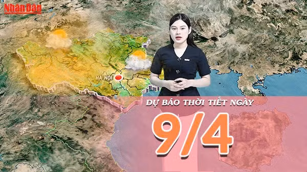 [Video] Dự báo thời tiết ngày 9/4/2026: Nắng nóng gay gắt bao phủ cả nước, miền Đông Nam Bộ là tâm điểm