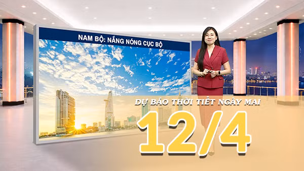 [Video] Dự báo thời tiết đêm nay và ngày mai 12/4/2026: Nắng nóng và nắng nóng gay gắt tiếp tục kéo dài