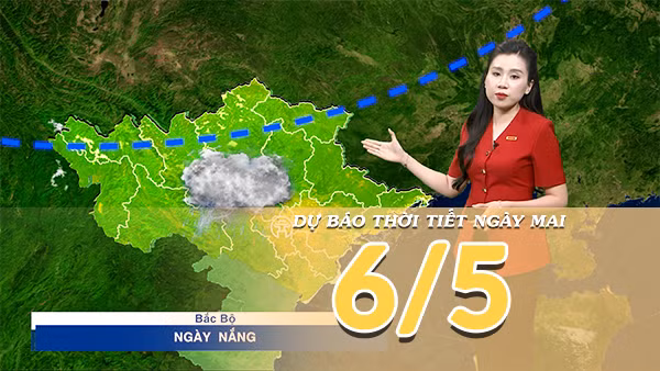Video] Dự báo thời tiết đêm nay và ngày mai ngày 6/5/2026: Cả nước ngày nắng, chiều tối đề phòng mưa dông