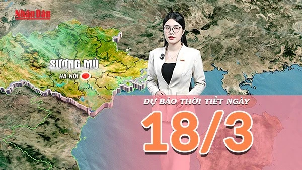[Video] Dự báo thời tiết ngày 18/3/2026: Nắng nóng gia tăng tại phía Nam, thời tiết cả nước chuyển trạng thái khô ráo