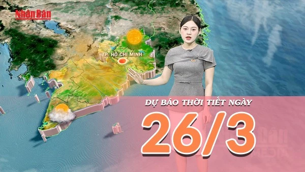[Video] Dự báo thời tiết ngày 26/3/2026: Hiệu ứng gió phơn gây nắng nóng cục bộ tại miền Bắc và miền Trung