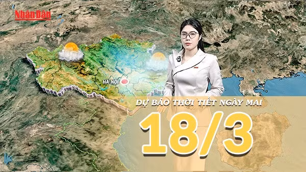 [Video] Dự báo thời tiết đêm nay và ngày mai 18/3/2026: Bắc Bộ nhiều mây, sương mù bao phủ diện rộng