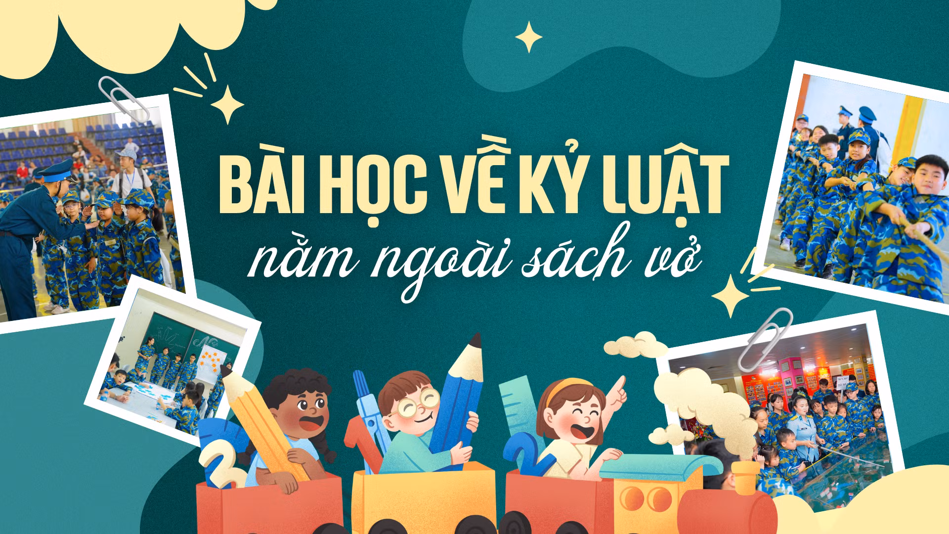 Bài học về kỷ luật nằm ngoài sách vở