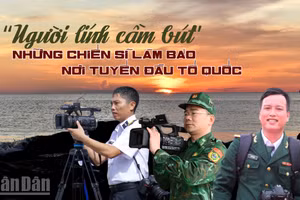 “Người lính cầm bút” – Những chiến sĩ làm báo nơi tuyến đầu Tổ quốc