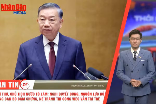 [Video] Thời sự 24h ngày 3/9/2026: Tổng Bí thư, Chủ tịch nước Tô Lâm: Nghị quyết đúng, nguồn lực đủ nhưng cán bộ cầm chừng, né tránh thì công việc vẫn trì trệ