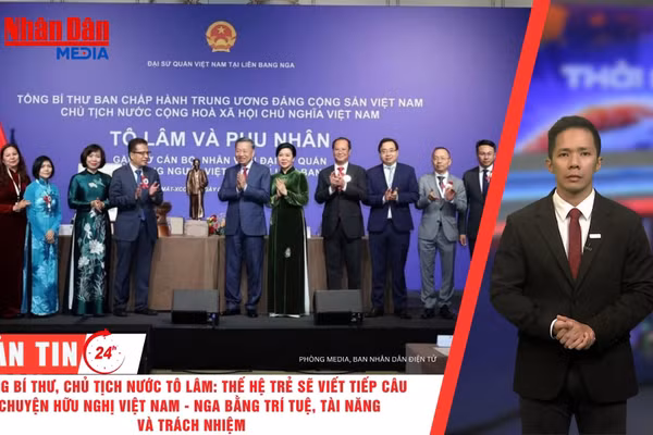 [Video] Thời sự 24h ngày 8/9/2026: Tổng Bí thư, Chủ tịch nước Tô Lâm: Thế hệ trẻ sẽ viết tiếp câu chuyện hữu nghị Việt Nam - Nga bằng trí tuệ, tài năng và trách nhiệm