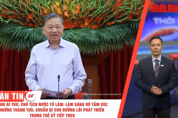 [Video] Thời sự 24h ngày 17/9/2026: Tổng Bí thư, Chủ tịch nước Tô Lâm: Làm sáng rõ tầm vóc những thành tựu, chuẩn bị cho đường lối phát triển đất nước trong thế kỷ tiếp theo