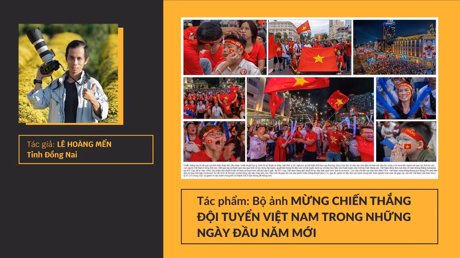 “Bộ ảnh Mừng chiến thắng của đội tuyển Việt Nam trong những ngày đầu năm mới”, Lê Hoàng Mến, giải Ba.
