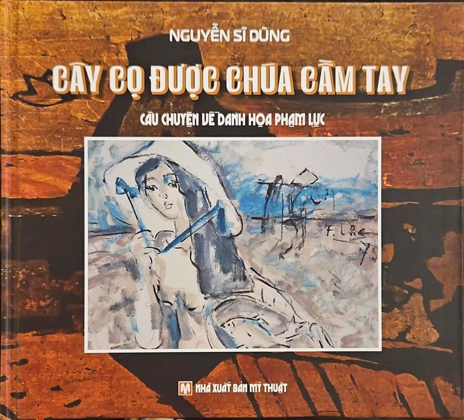 Cuốn sách "Cây cọ được Chúa cầm tay".