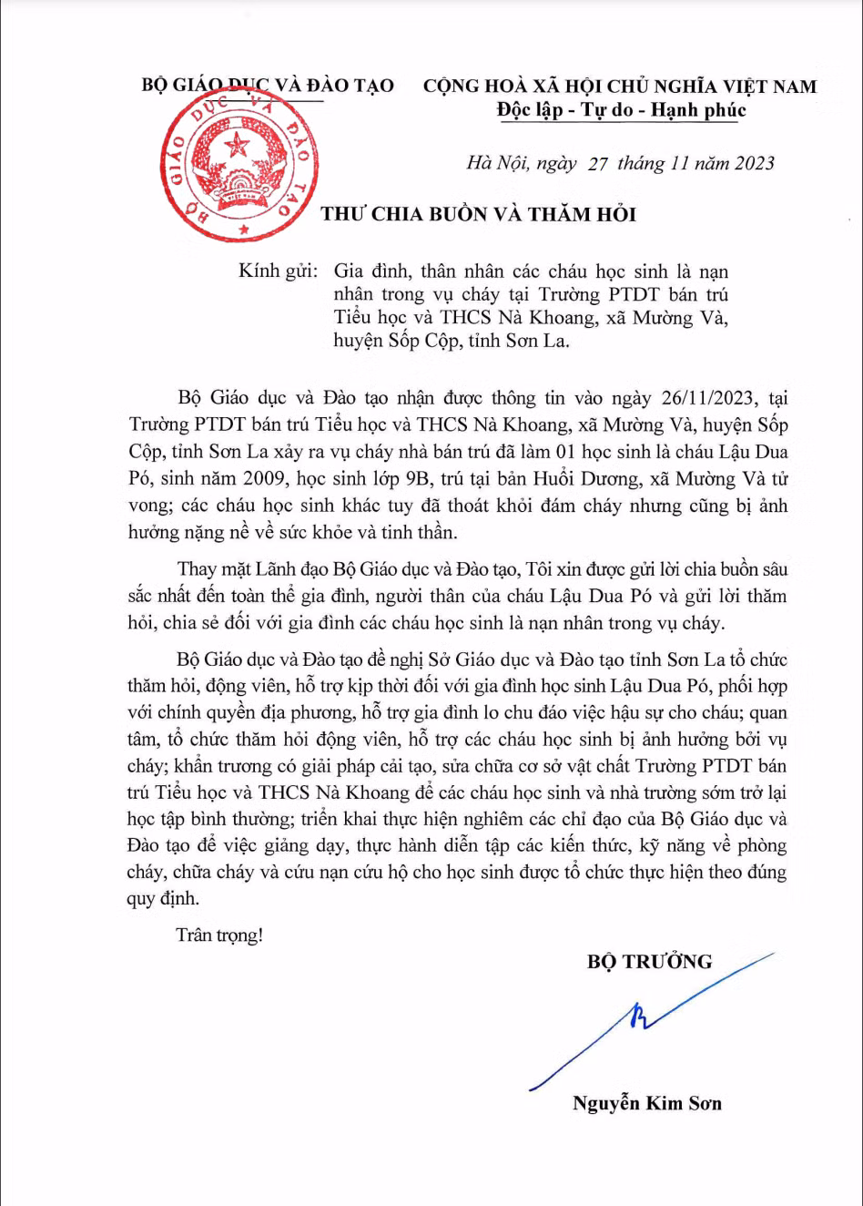 Thư chia buồn và hỏi thăm của Bộ trưởng Giáo dục và Đào tạo Nguyễn Kim Sơn. Thư chia buồn và hỏi thăm của Bộ trưởng Giáo dục và Đào tạo Nguyễn Kim Sơn.