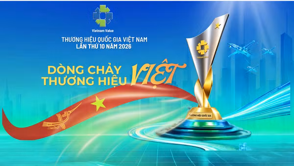 Thương hiệu quốc gia năm 2026: "Xét chọn để ghi nhận-Đồng hành để phát triển-Thị trường để kiểm chứng-Quốc tế để khẳng định".