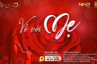 “Về với Mẹ” - Đêm nhạc gây quỹ từ thiện vì tình thương