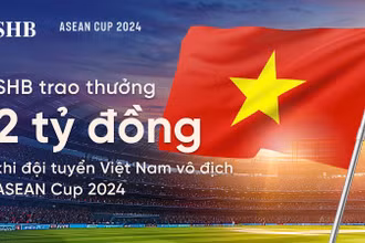 SHB trao thưởng 2 tỷ đồng khi đội tuyển bóng đá nam Việt Nam vô địch ASEAN Cup 2024. 