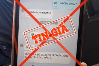 Mạo danh nhà trường gửi tin nhắn đến phụ huynh học sinh để yêu cầu đóng học phí.