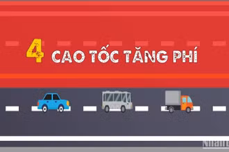 [Infographic] 4 cao tốc tăng giá sử dụng dịch vụ từ ngày 1/2/2024