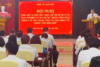 Tỉnh ủy Lạng Sơn tổ chức hội nghị tổng kết 15 năm thực hiện Chỉ thị số 38 của Ban Bí thư-CT/TW về công tác Bảo hiểm y tế.