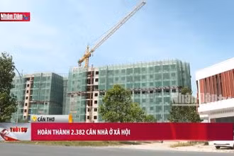 Hoàn thành 2.382 căn nhà ở xã hội