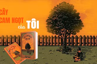 Đọc sách “Cây cam ngọt của tôi”: Lời thủ thỉ của trẻ thơ
