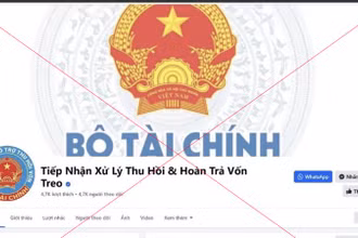 [Video] Bộ Tài chính khẳng định: Facebook "Tiếp nhận Xử lý Thu hồi và Hoàn Trả Vốn Treo" là giả mạo 