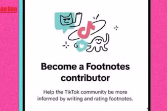 [Video] TikTok thử nghiệm tính năng mới "Footnotes" 
