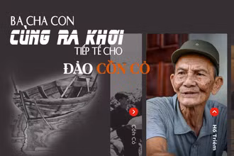 Ba cha con cùng ra khơi tiếp tế cho đảo Cồn Cỏ