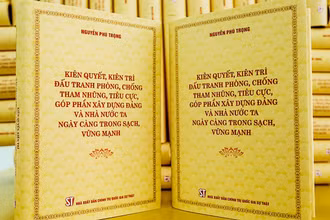 Cuốn sách Kiên quyết, kiên trì đấu tranh phòng, chống tham nhũng, tiêu cực, góp phần xây dựng Đảng và Nhà nước ta ngày càng trong sạch, vững mạnh.