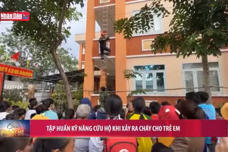 Tập huấn kỹ năng cứu hộ khi xảy ra cháy cho trẻ em