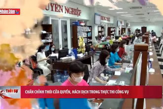 Chấn chỉnh thói cửa quyền, hách dịch trong thực thi công vụ