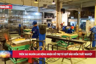 Trên 365 nghìn lao động nhận hỗ trợ từ quỹ bảo hiểm thất nghiệp