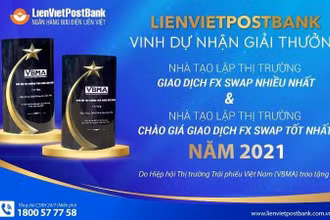 LienVietPostBank được vinh danh ở vị trí cao nhất trong giải thưởng Nhà tạo lập thị trường của VBMA năm 2021 