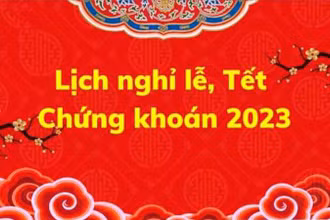 HNX nghỉ giao dịch 5 ngày dịp Tết Âm lịch 2023