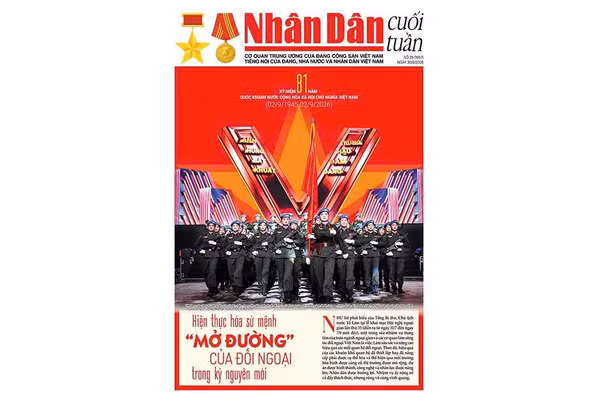 Đón đọc Nhân Dân cuối tuần số 35/2026 (Phát hành từ ngày 28/8/2026) 