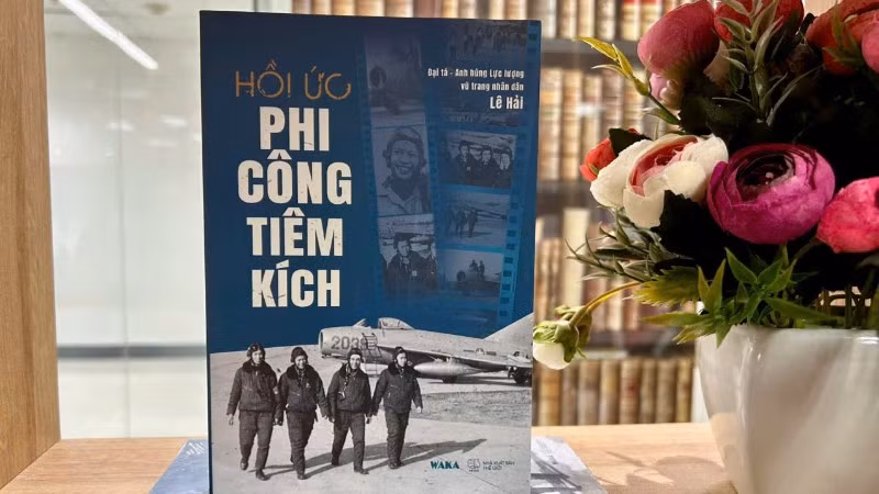 Tác phẩm "Hồi ức phi công tiêm kích" của Đại tá Lê Hải.