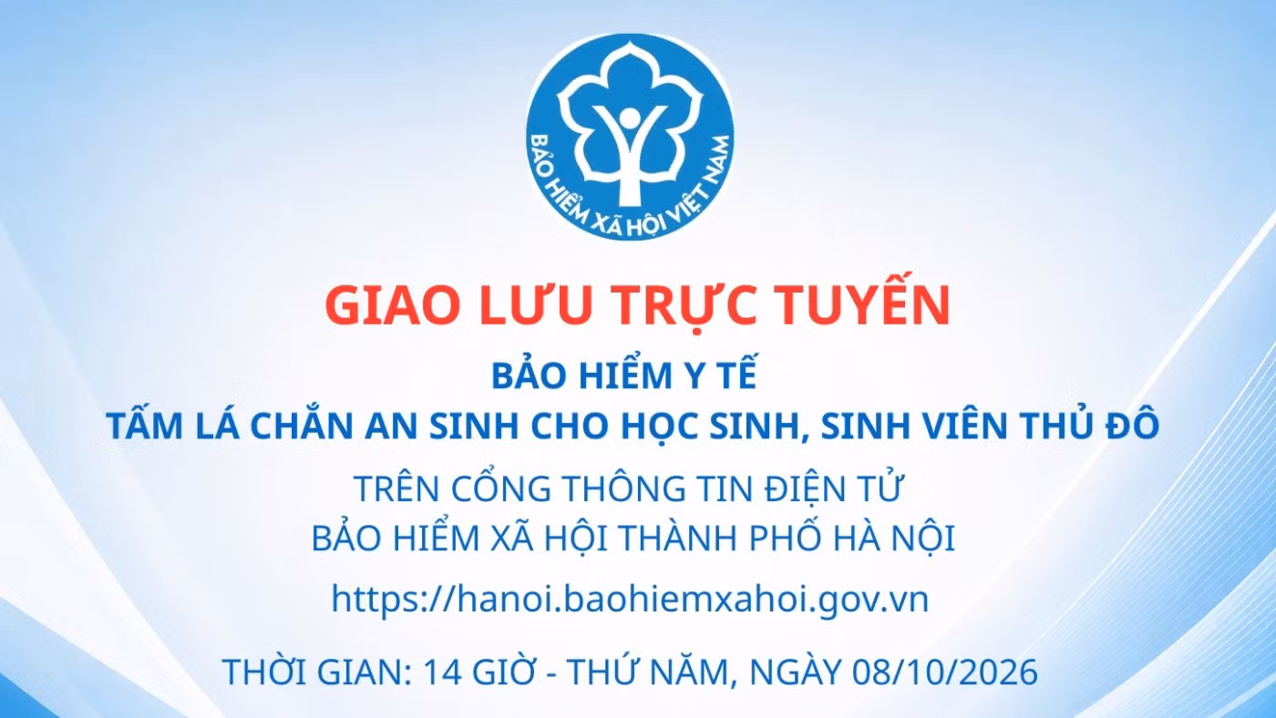 giao-luu-truc-tuyen-bao-hiem-xa-hoi-hanoi-bao-hiem-y-te-hoc-sinh-sinh-vien.jpg