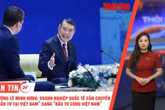 [Video] Thời sự 24h ngày 28/10/2026: Thủ tướng Lê Minh Hưng: Doanh nghiệp Quốc tế cần chuyển "Đầu tư tại Việt Nam" sang "Đầu tư cùng Việt Nam"