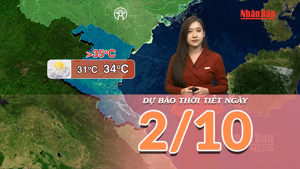 [Video] Dự báo thời tiết ngày 2/10/2026: Nắng nóng chấm dứt tại Bắc Bộ, mưa dông duy trì ở phía Nam
