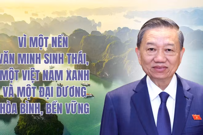 Vì một nền văn minh sinh thái, một Việt Nam xanh và một đại dương hòa bình, bền vững