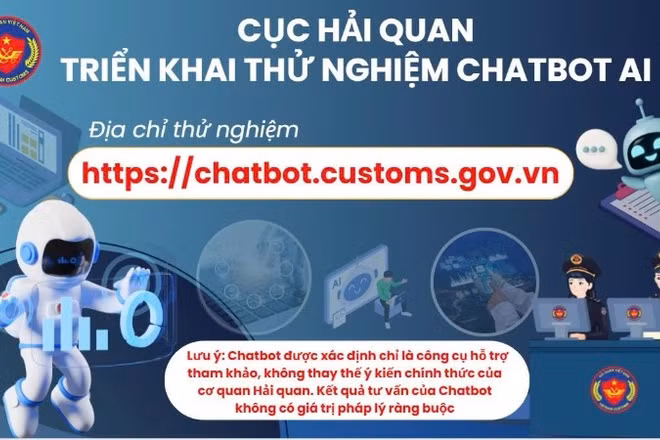 Cục Hải quan thử nghiệm Chatbot AI hỗ trợ cán bộ và doanh nghiệp.