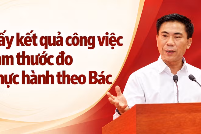 Lấy kết quả công việc làm thước đo thực hành theo Bác